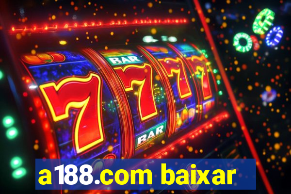 a188.com baixar